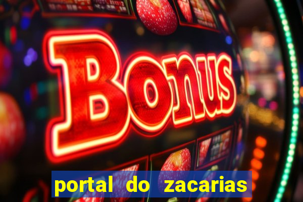 portal do zacarias futebol humano